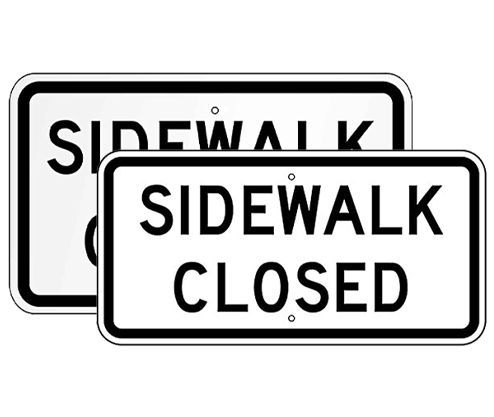 Sidewalk Closed Traffic Sign