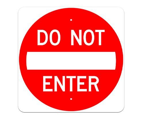 Do Not Enter 30” Traffic Sign