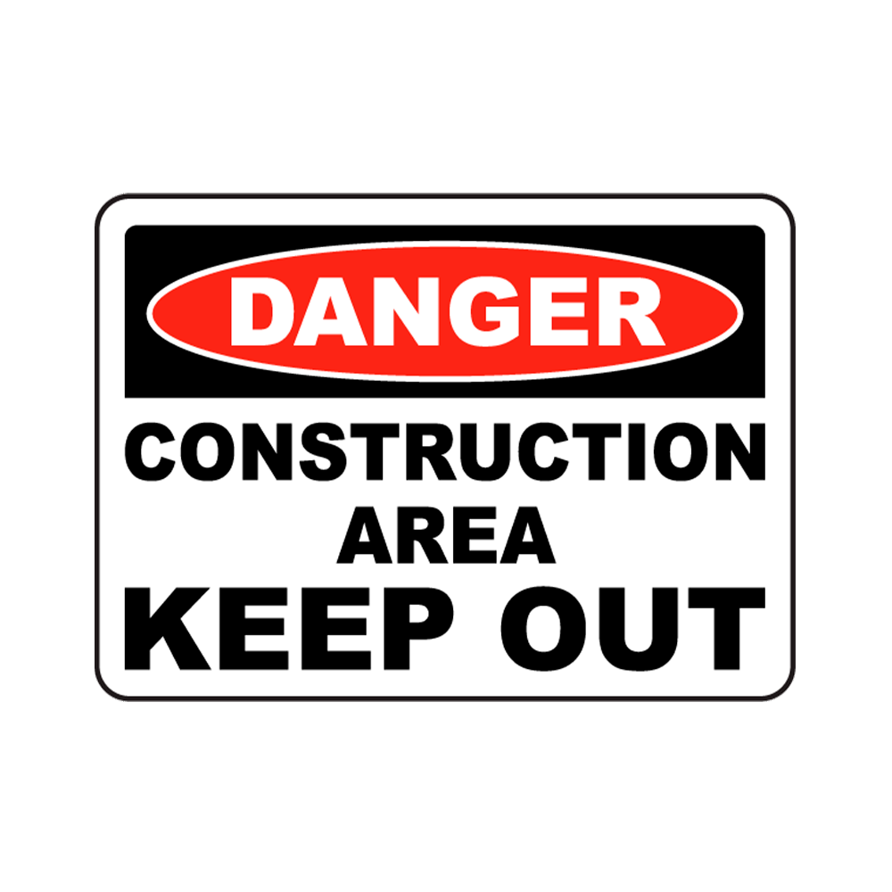"Danger Construction Area Keep Out" Plastic Sign 14x10 B&R/W