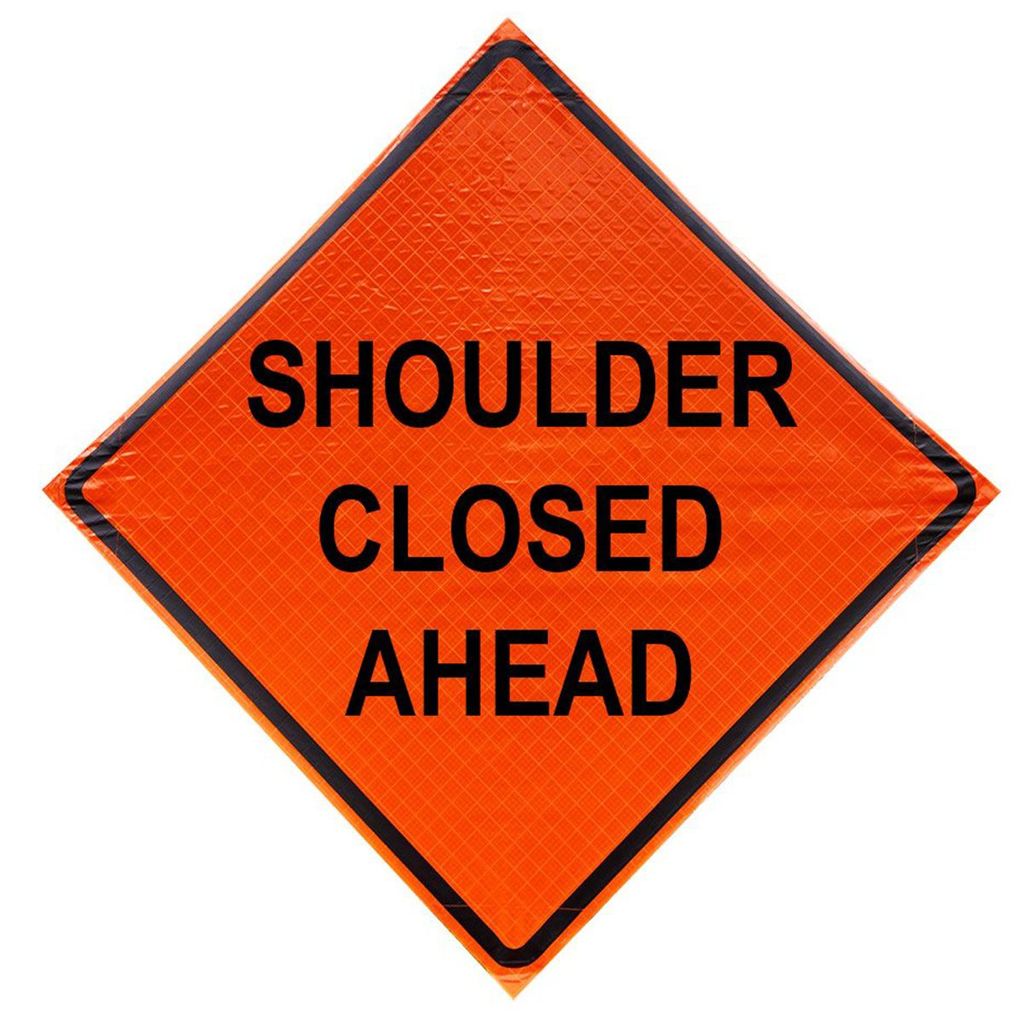 "Shoulder Closed" Sign 48x48 ACM DG B/O (W21-5(2))