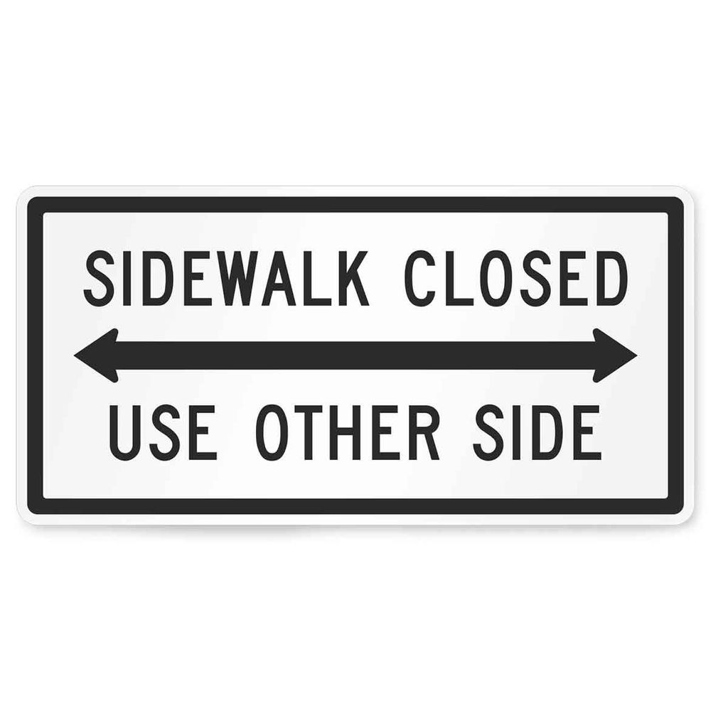 "Sidewalk Closed" Sign 24x12 ACM HI B/W (R9-9)