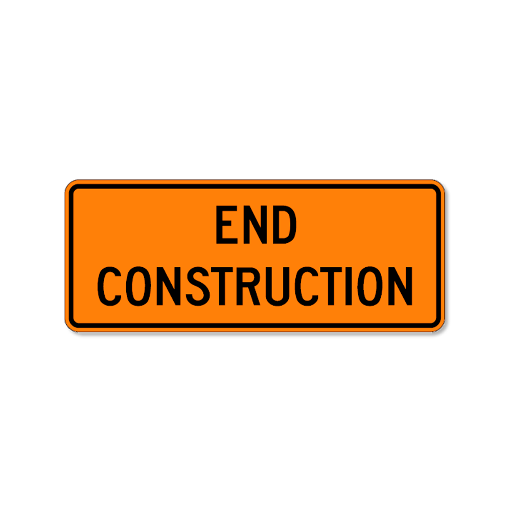 "End Construction" Sign 60x24, .080 Alum, B/O