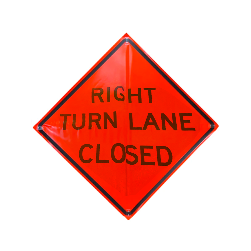 Right Turn Lane Closed Ahead Roll-Up Sign