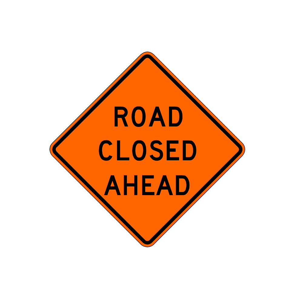 Road Closed Ahead Roll-Up Sign