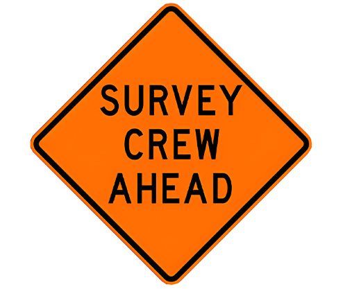 Survey Crew Ahead 48 x 48 Roll-Up Sign