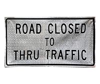 Road Closed to Thru Traffic Roll-Up Sign