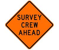 Survey Crew Ahead 48 x 48 Roll-Up Sign